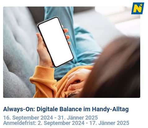 Science Class - Always On - Digitale Balance im Handy-Alltag - Workshop für Schulklassen in Niederösterreich